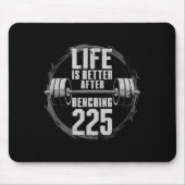 Funny 225 Pound Bench Press Gym - Besser nach Ben Mousepad (Vorne)