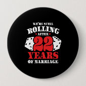 Funny 22. Jubiläumspaare Verheiratet 22 Jahre Button (Vorderseite)