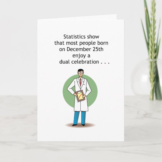 Funny 25. Dezember Geburtstagskarte Karte (Vorderseite)