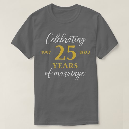 Funny 25 Years of ehe 1997 25. Wedding Anniv T-Shirt (Design vorne)