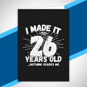 Funny 26. Geburtstag Zitat sarkastisch 26 Jahre al Karte