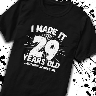 Funny 29. Geburtstag Zitat sarkastisch 29 Jahre al T-Shirt