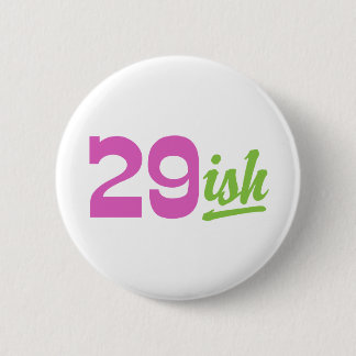 Funny 30. Geburtstag Button