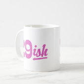 Funny 30. Geburtstag Kaffeetasse (Vorderseite Links)