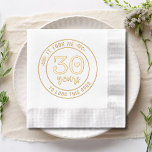 Funny 30. Geburtstag Party Dreißig Dreißig Servietten Mit Folie<br><div class="desc">Das lustige 30. Geburtstag Party Dreißig Dreißiger Foil Stamps Papier Napkins enthält den Text "Es hat 30 Jahre gedauert,  um so gut auszusehen" in der modernen Schrift Typografie,  die mit blumigen Blätter und einem schlichten Liebe-Herz besticht. Perfekt für die Feiern zum dreißigsten Geburtstag. Erstellt von Evco Studio www.zazzle.com/store/evcostudio</div>