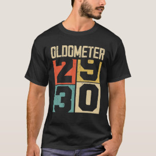 Funny 30 Jahre alt Oldometer Vintag 30. Geburtstag T-Shirt
