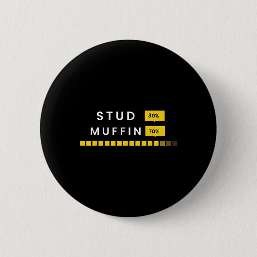 Funny 30 Stud 70 Muffin Sprichwort Vater &#; s Day Button (Vorderseite)