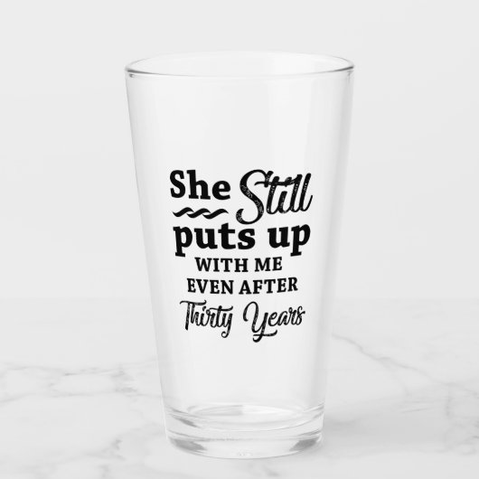 Funny 30th Wedding Anniversary Glas (Vorderseite)