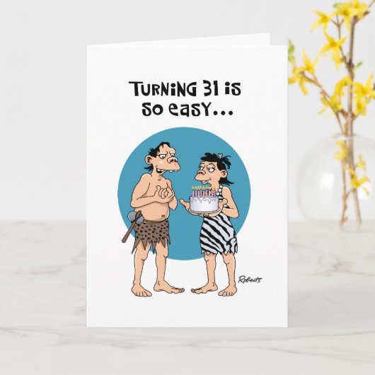 Funny 31. Geburtstag Gruß Karte (Gelbe Blume)