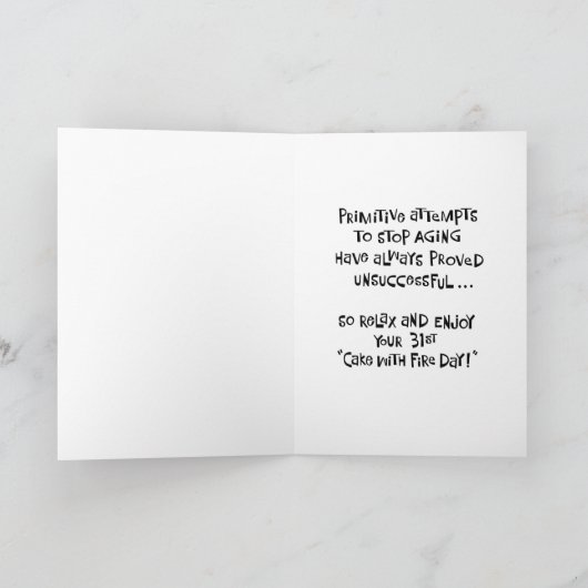 Funny 31. Geburtstag Karte (Innenseite)