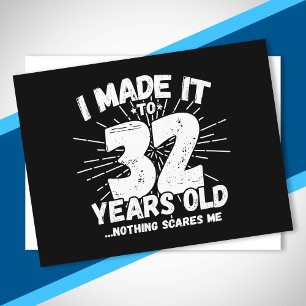 Funny 32. Geburtstag Zitat sarkastisch 32 Jahre al Postkarte