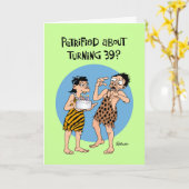 Funny 39. Geburtstag Karte (Gelbe Blume)