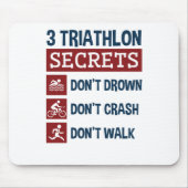 Funny 3 Geheimnisse Don't Drown Crash Walk Mousepad (Vorne)