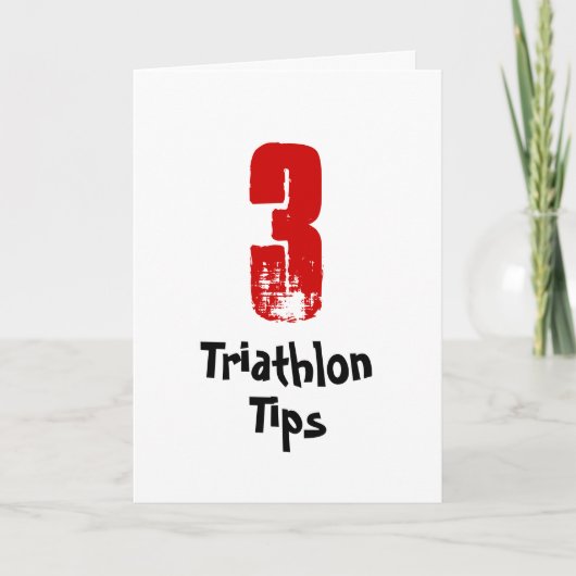 Funny 3 Triathlon Tipps - Viel Glück Triathlete Ca Karte (Vorderseite)
