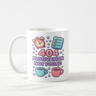 Funny 404 Motivation wurde nicht gefunden Kaffeetasse