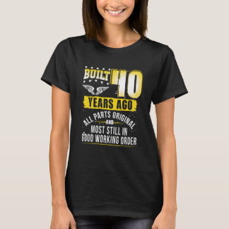 Funny 40. Geburtstag B-Day Geschenk Sprichwort Alt T-Shirt