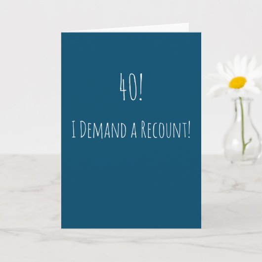 Funny 40. Geburtstag Karte (Kleine Pflanze)