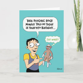 Funny 40. Geburtstag Karte