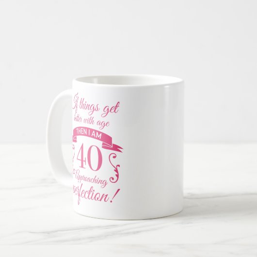 Funny 40. Geburtstag 'Perfection' Kaffeetasse (Vorderseite Links)
