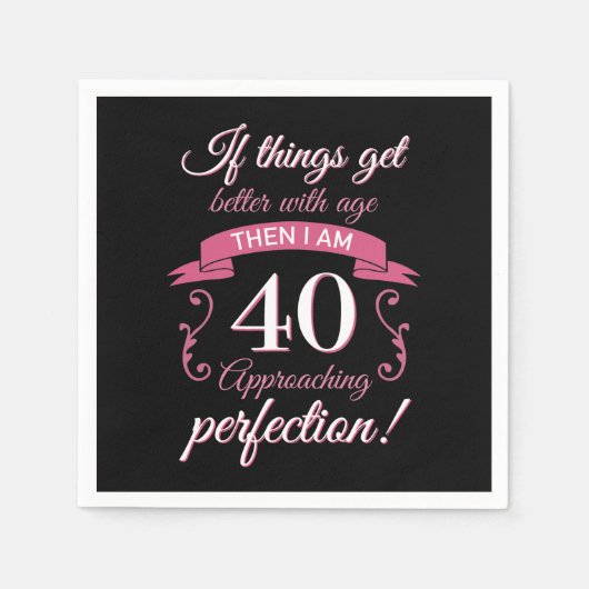 Funny 40. Geburtstag 'Perfection' Serviette (Vorderseite)