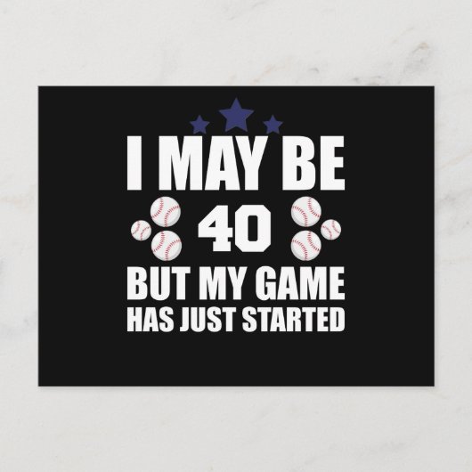 Funny 40th Birthday Baseball Fan 40 Year Old Birth Postkarte (Vorderseite)