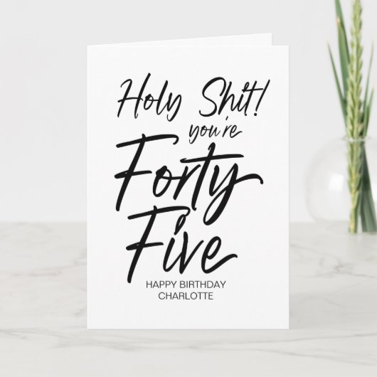 Funny 45. Happy Geburtstag Fünfundvierzig für den  Karte (Vorderseite)