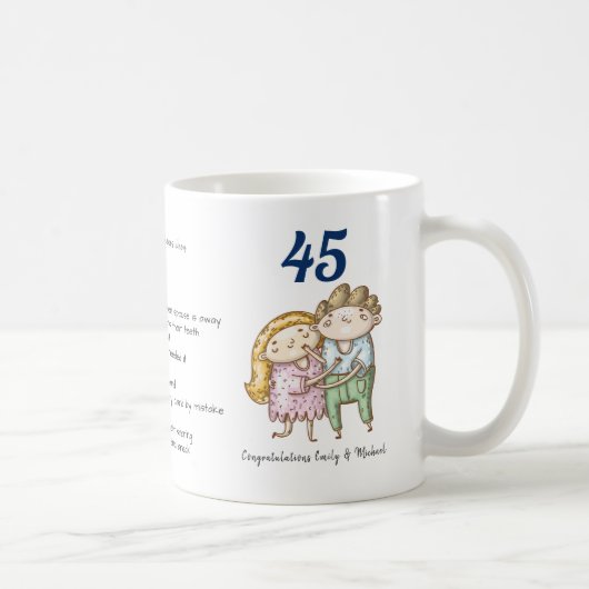 FUNNY 45 th Wedding Anniversary Saphire individuel Kaffeetasse (Rechts)