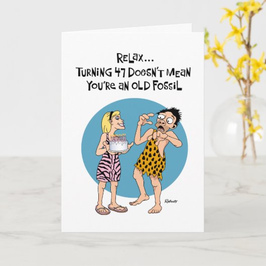 Funny 47. Geburtstag Karte (Gelbe Blume)