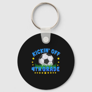 Funny 4th Grade Kickin Off Soccer Zurück zur Schul Schlüsselanhänger