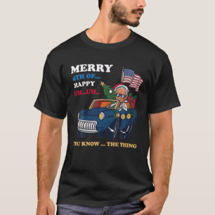 Funny 4th July Joe Biden verwirrte Merry Happy U T-Shirt