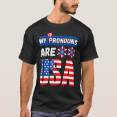 Funny 4th of july my pronouns are USA T-Shirt (Vorderseite)