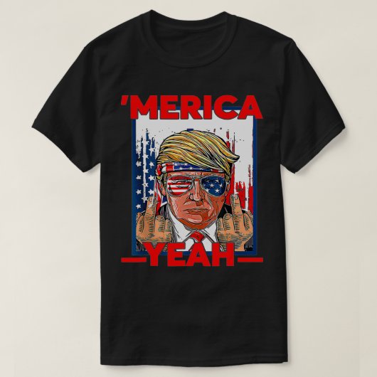 Funny 4th Of July Patriotic Donald Trump 'Merica U T-Shirt (Design vorne)