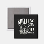 Funny 4th Of July Slling The Tea Since 1773  Magnet (Vorderseite/Rückseite)