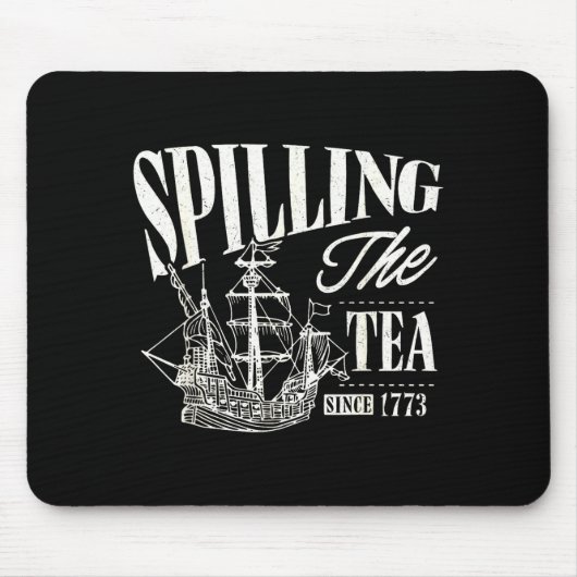 Funny 4th Of July Slling The Tea Since 1773  Mousepad (Vorne)