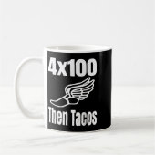 Funny 4x100 dann Tacos 100 Meter Relay Race Runner Kaffeetasse (Links)