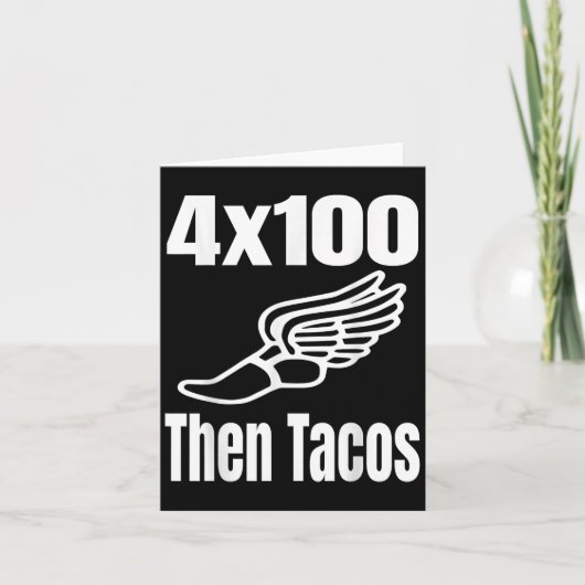 Funny 4x100 dann Tacos 100 Meter Relay Race Runner Karte (Vorderseite)