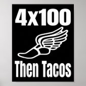 Funny 4x100 dann Tacos 100 Meter Relay Race Runner Poster (Vorne)