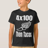 Funny 4x100 dann Tacos 100 Meter Relay Race Runner T-Shirt (Vorderseite)