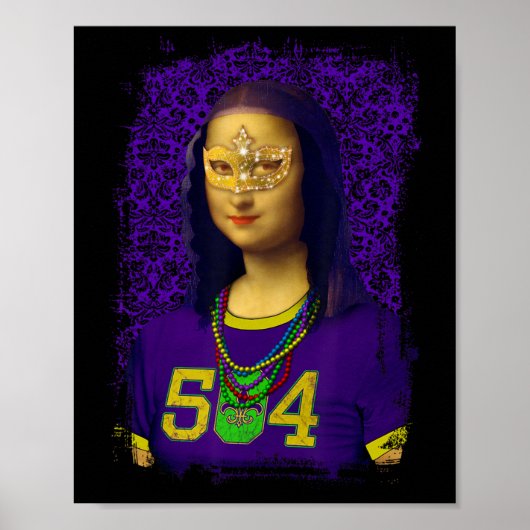 Funny 504 New Orleans Mardi Gras Mona Lisa Mashup Poster (Vorne)