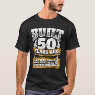 Funny 50. Geburtstag B Tag Geschenk Sprichwort Alt T-Shirt