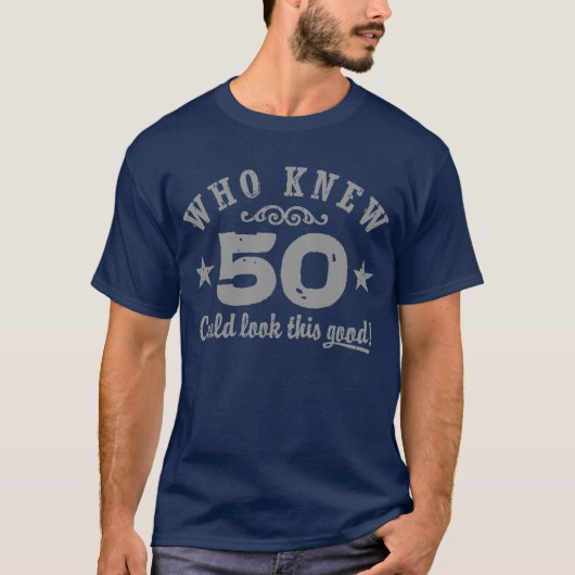 Funny 50. Geburtstag T-Shirt (Vorderseite)