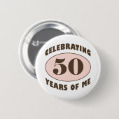 Funny 50. Geburtstagsgeschenke Button (Vorne & Hinten)