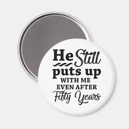 Funny 50. Hochzeitstag Magnet (Vorderseite/Rückseite)