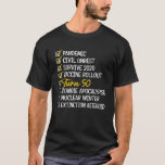 Funny 50th Birthday Gift 50 Years Old Quarantine 2 T-Shirt<br><div class="desc">Funny 50th Birthday Gift 50 Years Old Quarantine 2</div>