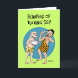 Funny 52nd Birthday Karte<br><div class="desc">Funny 52nd Birthday Greeting Card for a man who is turning fifty two years old</div>