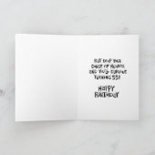 Funny 55. Geburtstag Karte (Innenseite)