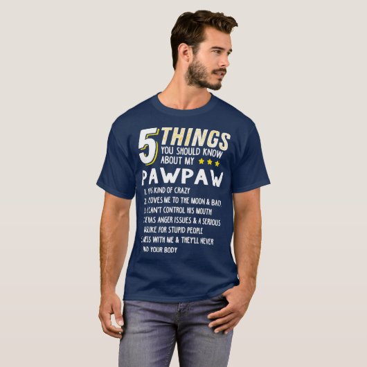Funny 5 Dinge Großvater Pawpaw Crazy Geschenk Idee T-Shirt (Vorne ganz)