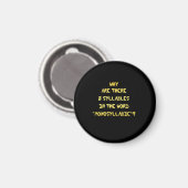 Funny 5 Syllable Spelling Joke Magnet (Vorderseite/Rückseite)
