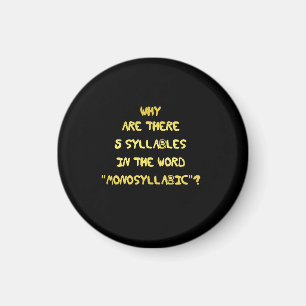 Funny 5 Syllable Spelling Joke Magnet