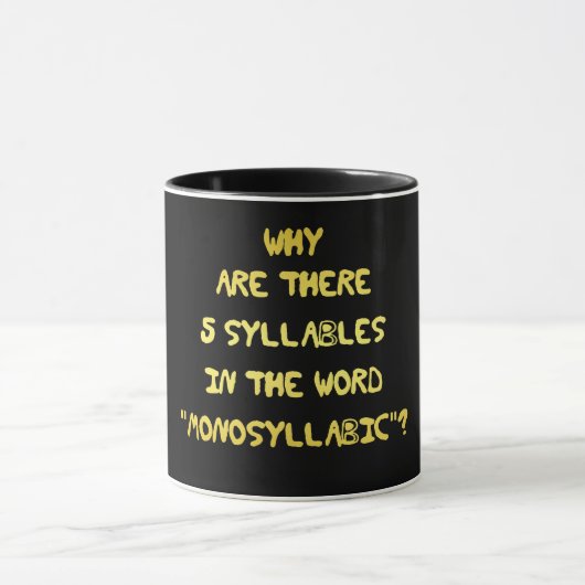 Funny 5 Syllable Spelling Joke Tasse (Zentrum)